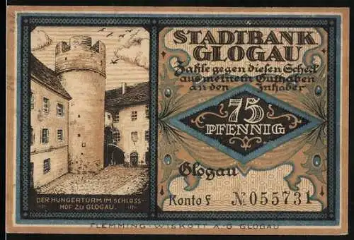 Notgeld Glogau, 75 Pfennig, Stadtbank Glogau mit Hungerturm und lateinischer Handschrift