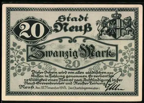 Notgeld Neuss, 1918, 20 Mark, Ziert von Löwen und Wappen, Text über die Gültigkeit auf Vorderseite