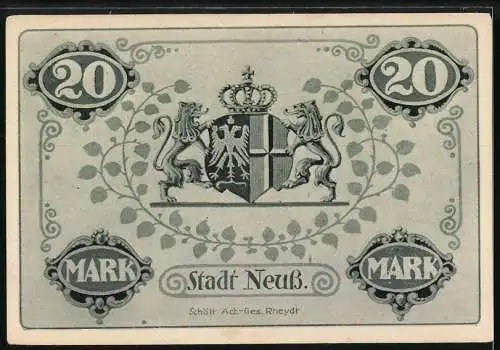 Notgeld Neuss, 1918, 20 Mark, Ziert von Löwen und Wappen, Text über die Gültigkeit auf Vorderseite