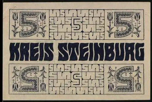 Notgeld Itzehoe 1918, 5 Mark, Schriftzug und Ornamente, Anweisung auf den Kreis Steinburg über fünf Mark