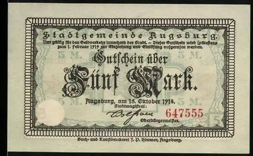 Notgeld Augsburg 1918, 5 Mark, Gutschein über Fünf Mark, Seriennummer 647555