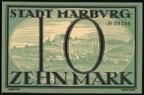 Notgeld Marburg, 1918, 10 Mark, Stadtansicht und Gültigkeitshinweis