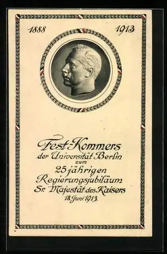 AK Ganzsache PP27C184: Berlin, Fest-Kommers der Universität zum 25 Regierungsjubiläum Kaiser Wilhelm II., 18. Juni 1913