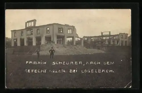 AK Logelbach /Haut-Rhin, Die Ruinen der Fabrik Scheurer nach dem Gefecht von 1914