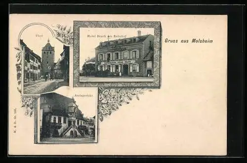 AK Molsheim, Hotel Brach am Bahnhof, Thor, Amtsgericht