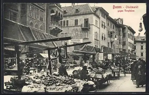 AK Bozen, Obstmarkt gegen Torglhaus