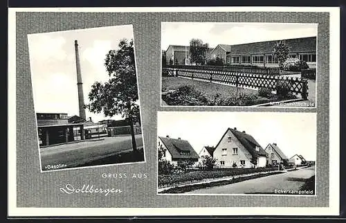 AK Dollbergen, Das Gasolin-Werk, die Mittelpunktschule, die Siedlung Eckerkampsfeld