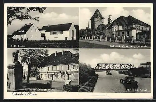 AK Sehnde i. Hann, Kriegerdenkmal, kath. Kirche, Kaliwerk, Kanal