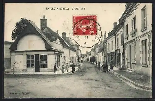 AK La Croix /I.-et-L., Grande-Rue