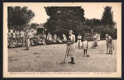 AK Beaumont-en-Veron, Maison de Convalescence de Pontourny, le jeu de Croque