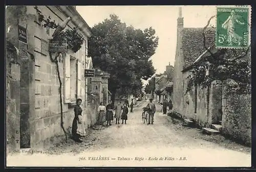 AK Vallères /I.-et-L., Tabacs, Régie, Ecole de Filles