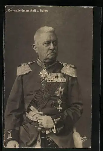 AK Generalfeldmarschall von Bülow in Galauniform