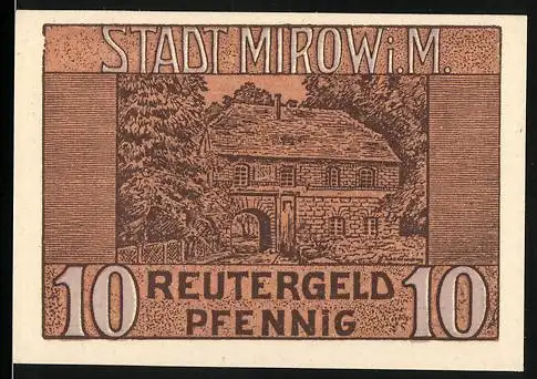 Notgeld Mirow i. M., 10 Pfennig, Reutergeld mit Landschaftsbild und Text, 1921