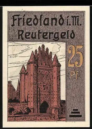 Notgeld Friedland i. M., 1920, 25 Pfennig, Reutergeld mit Stadttor und Rathaus