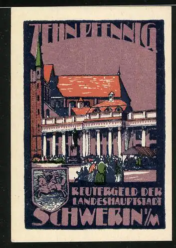 Notgeld Schwerin 1921, 10 Pfennig, Ansicht von Schwerin mit Gebäude und Denkmal, Text und Wappen