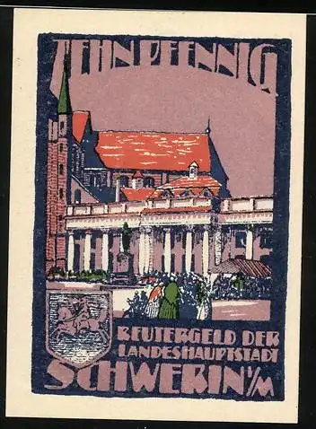 Notgeld Schwerin, 1922, 10 Pfennig, Reutergeld der Landeshauptstadt mit Stadtansicht und Treppenszene