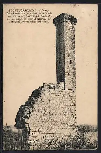 AK Rochecorbon /I.-et-L., La Lanterne, Monument historique