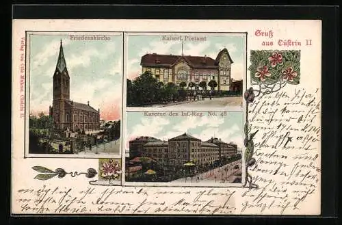 Lithographie Cüstrin, Kaserne des Inf.-Reg. No. 48, Kaiserl. Postamt, Friedenskirche, Kaiserl. Postamt