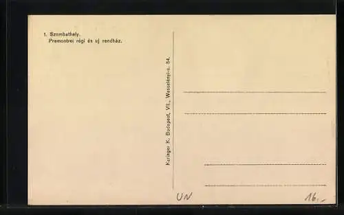 AK Szombathely, Premontrei régi és uj rendház