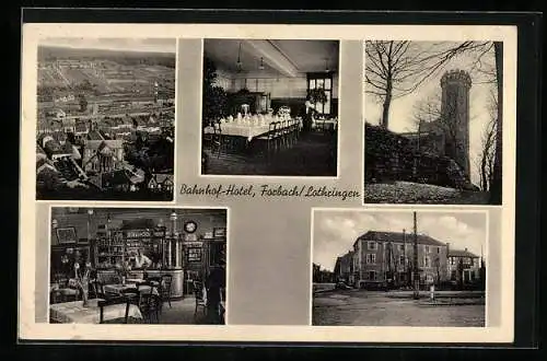 AK Forbach /Lothringen, Bahnhof-Hotel, Bes. Paul Marzloff