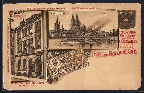 Lithographie Köln, Holland-Hotel, Hofergasse 11-13, Teilansicht mit Dampfer, Stadtplan mit Hauptbahnhof und Rhein-Strom