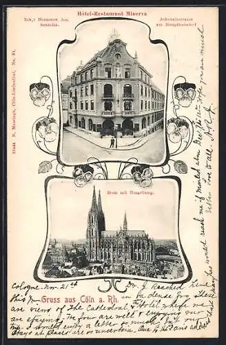 Passepartout-AK Köln /Rh., Hotel-Restaurant Minerva, Dom mit Umgebung, Stiefmütterchen
