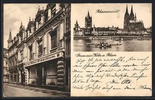 AK Köln, Gasthaus Im alten Präsidium, Schildergasse 84, Rheinansicht mit Dom