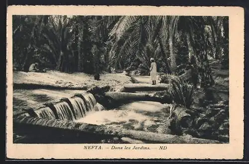 AK Nefta, Dans les Jardins