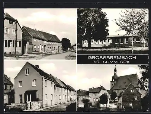 AK Grossbrembach /Kr. Sömmerda, Strassenpartien mit Kirche
