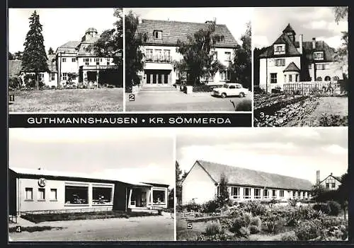 AK Guthmannshausen /Kr. Sömmerda, Fachschule für Veterinärmedizin, Konsum, Marienheim
