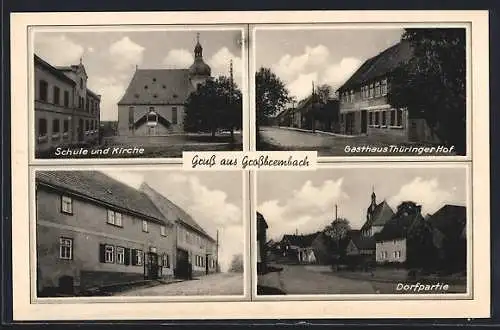 AK Grossbrembach, Gasthaus Thüringer Hof, Schule