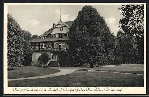 AK Grabow / Dannenberg, Kneipp-Sanatorium und Landschloss Obergut