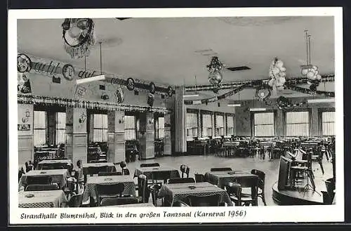 AK Bremen-Blumenthal, Gaststätte Strandhalle M. Lücke, Grosser Tanzsaal mit Karnevalsschmuck, 1956