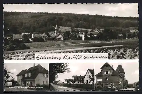 AK Eichenberg /Witzenhausen, Lebnsmittel-Fleischerei Völlmer, Bahnhof, Ortsansicht