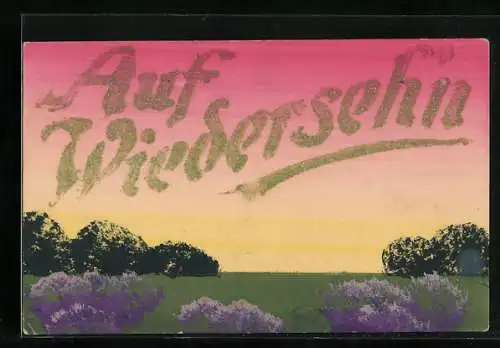 Künstler-AK Handgemalt: Landschaft mit Schriftzug Auf Wiedersehen, Schablonenmalerei