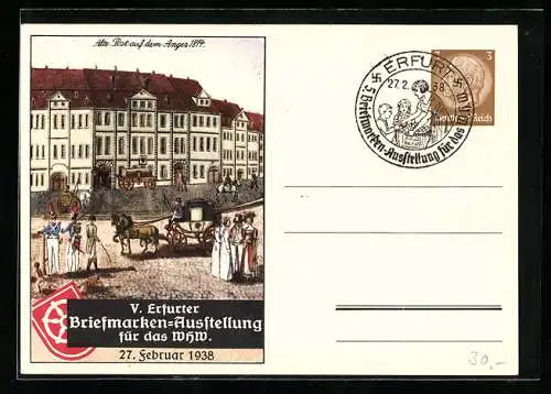 AK Erfurt, V. Briefmarken-Ausstellung 27.2.1938 für das WHW Winterhilfswerk, Alte Post, Ganzsache 3 Pfg.
