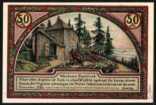 Notgeld Ilmenau, 1921, 50 Pfennig, Turm auf dem Kickelhahn und Goethehaus, beidseitig farbig bedruckt, mit Zitaten