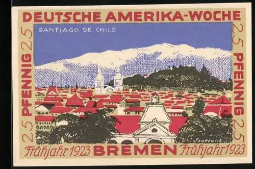 Notgeld Bremen, Frühjahr 1923, 25 Pfennig, Deutsche Amerika-Woche, Santiago de Chile