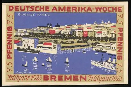 Notgeld Bremen, Frühjahr 1923, 75 Pfennig, Deutsche Amerika-Woche Buenos Aires, Stadtansicht und Flaggen