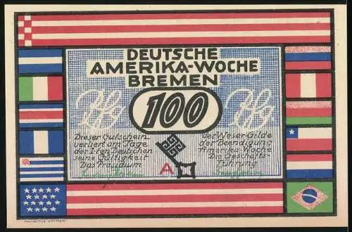 Notgeld Bremen, Frühjahr 1923, 100 Pfennig, Deutsche Amerika-Woche mit Rathaus und internationalen Flaggen