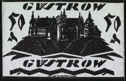 Notgeld Güstrow, 1922, 50 Pfennig, schwarz-weisses Design mit Schloss und Stadtnamen