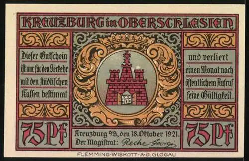 Notgeld Kreuzburg, 1921, 75 Pf, Stadtansicht Die 12 Apostel und Stadtwappen mit Burgmotiv