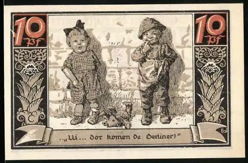 Notgeld Fürstenberg, 1921, 10 Pfennig, Kinder mit Teddybär und Spruch Ui... dor komon de Berliner!