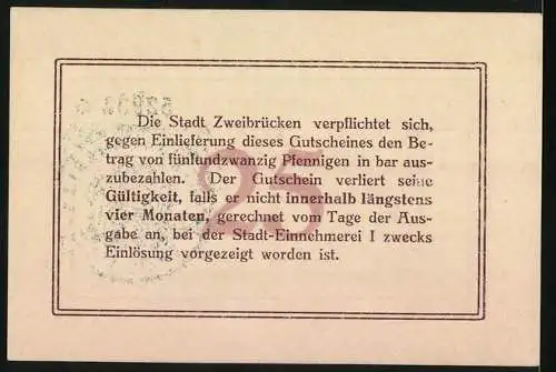 Notgeld Zweibrücken, 1917, 25 Pfennig, Gutschein der Stadt Zweibrücken über fünfundzwanzig Pfennige