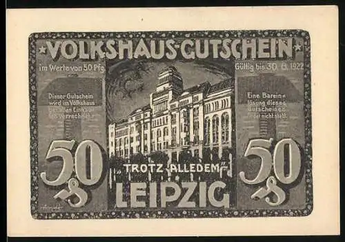 Notgeld Leipzig, 1922, 50 Pfennig, Volkshaus Gutschein mit Gebäude und Helft uns! Aufruf