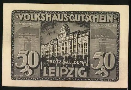 Notgeld Leipzig 1922, 50 Pfg, Volkshaus-Gutschein mit brennendem Gebäude und Aufruf zur Hilfe