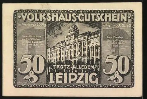 Notgeld Leipzig, 1922, 50 Pfennig, Volkshaus-Gutschein mit brennendem Gebäude und Hilferuf Helft uns!