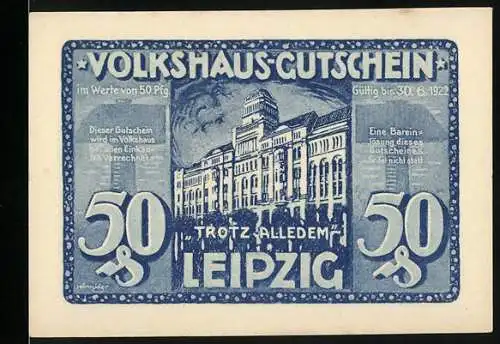 Notgeld Leipzig, 1922, 50 Pfennig, Volkshaus-Gutschein, Gebäudeabbildung und Brandhilfe-Aufruf