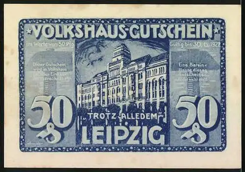 Notgeld Leipzig, 1922, 50 Pfennig, Volkshaus-Gutschein mit brennendem Gebäude und Aufruf zur Hilfe