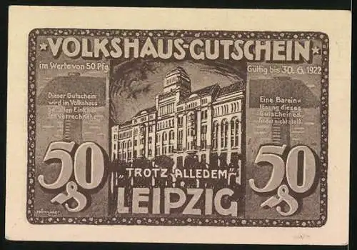 Notgeld Leipzig 1922, 50 Pfennig, brennendes Volkshaus und Wiederaufbau-Hilfeaufruf